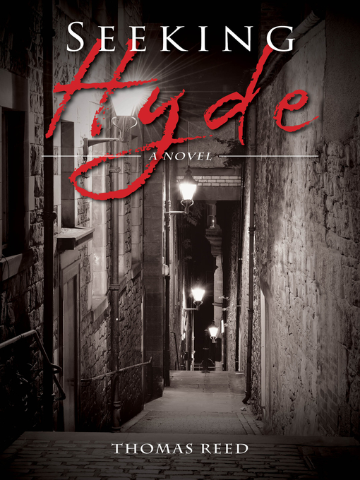 Title details for Seeking Hyde by Thomas Reed - Available